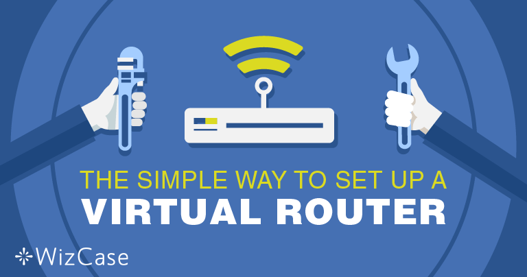 ตั้งค่าเราเตอร์เสมือน (Virtual Router) บน Windows ด้วย VPN