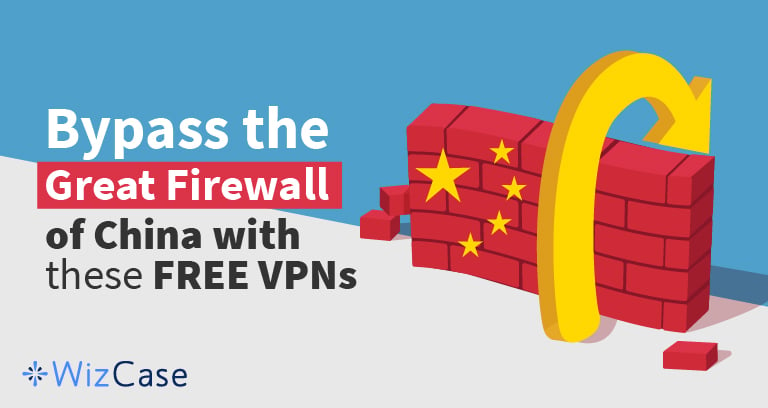 5 VPN ฟรีที่ดีที่สุดสำหรับประเทศจีน – ใช้งานได้ในปี 2024